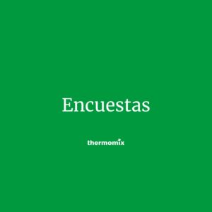 Encuestas_Thermomix